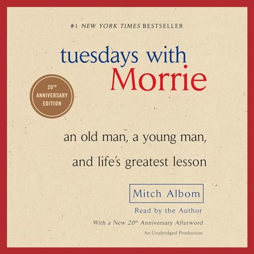 Imagen de archivo de Tuesdays with Morrie: An Old Man, a Young Man, and Life's Greatest Lesson a la venta por SecondSale
