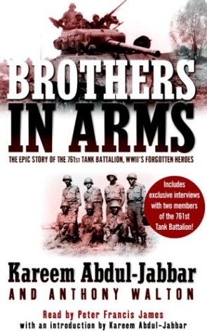 Brothers in Arms (9780739312063) by Abdul-Jabbar, Kareem; Walton, Anthony