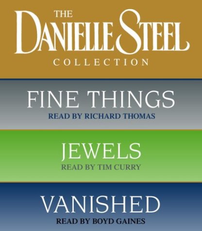 Stock image for Danielle Steel Value Collection: Fine Things, Jewels, Vanished for sale by The Yard Sale Store