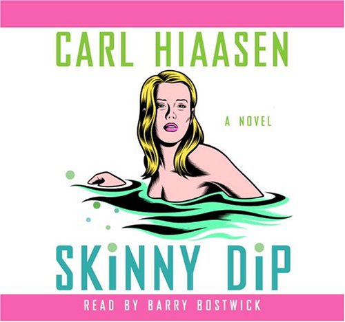 Stock image for Skinny Dip Read By Barry Bostwick for sale by Booked Experiences Bookstore