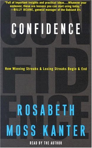 9780739314029: Confidence: How Winning Streaks and Losing Streaks Begin and End