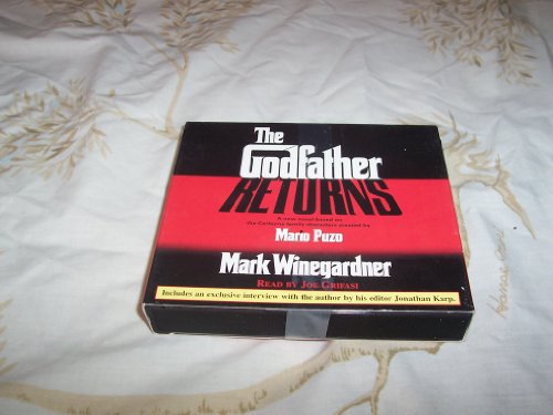 Beispielbild fr The Godfather Returns: The Saga of the Family Corleone zum Verkauf von Half Price Books Inc.