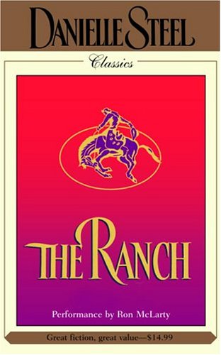 The Ranch (Danielle Steel) (9780739314500) by Steel, Danielle