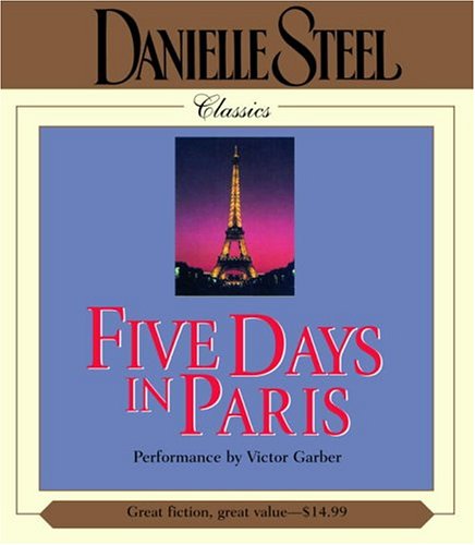 Stock image for Five Days in Paris (Danielle Steel) for sale by Abyssbooks