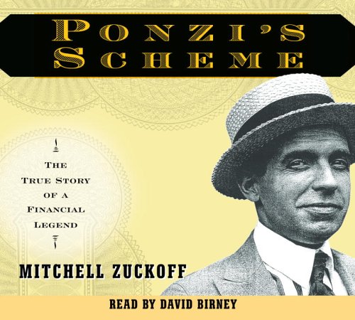 Beispielbild fr Ponzi's Scheme: The True Story of a Financial Legend zum Verkauf von Books From California