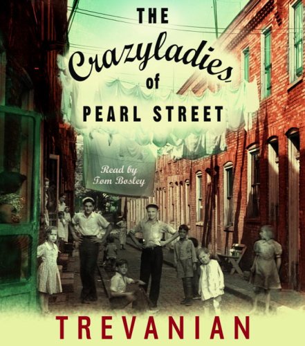 9780739319635: The Crazyladies Of Pearl Street