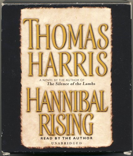 Hannibal Rising (Unabridged)