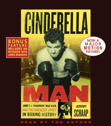 9780739321720: Cinderella Man: James J. Braddock, Max Baer And The Greatest Upset In Boxing History