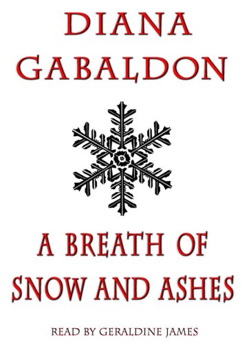 A Breath of Snow and Ashes (Outlander) (9780739322000) by Gabaldon, Diana