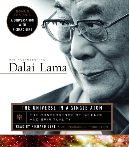 Beispielbild fr The Universe in a Single Atom: The Convergence of Science and Spirituality zum Verkauf von Goodbookscafe