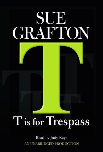 Beispielbild fr T Is For Trespass (Kinsey Millhone), audio zum Verkauf von Library House Internet Sales