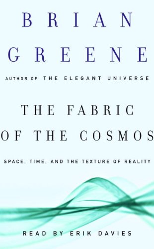 Beispielbild fr The Fabric of the Cosmos: Space, Time, and the Texture of Reality zum Verkauf von HPB-Emerald