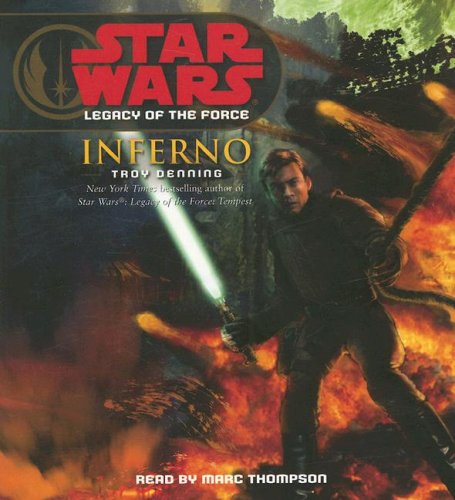 Stock image for Inferno (Star Wars: Legacy of the Force) for sale by Half Price Books Inc.