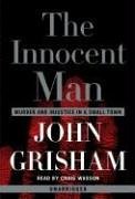 9780739324189: The Innocent Man: Murder and Injustice in a Small Town