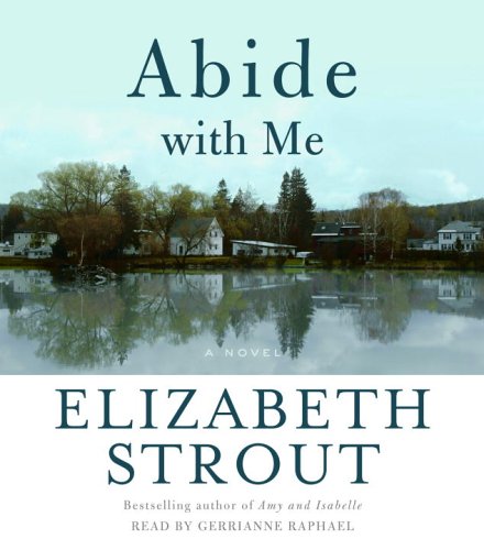 Stock image for Abide with Me: A Novel for sale by SecondSale