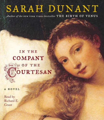 Beispielbild fr In the Company of the Courtesan: A Novel zum Verkauf von Books From California