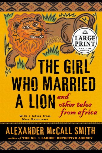 Stock image for The Girl Who Married a Lion: and Other Tales from Africa for sale by SecondSale