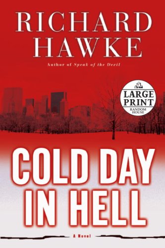 Beispielbild fr Cold Day in Hell zum Verkauf von ThriftBooks-Atlanta