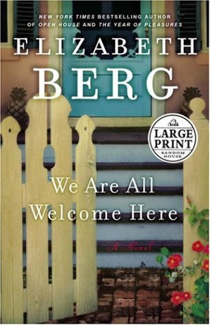 9780739326015: We Are All Welcome Here: A Novel