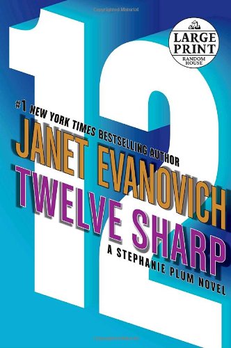 9780739326435: Twelve Sharp (Random House Large Print)