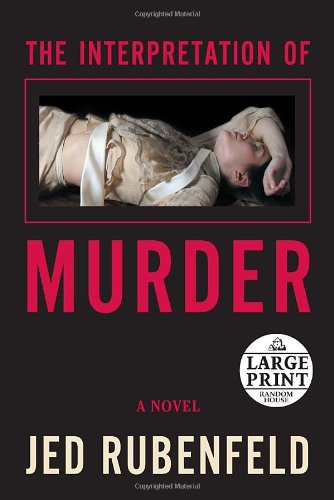 9780739326558: The Interpretation of Murder (Random House Large Print)