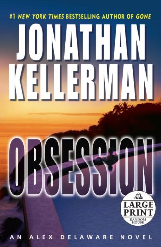 9780739326688: Obsession (Alex Delaware, No. 21)