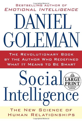 9780739326794: Social Intelligence: The New Science of Human Relationships (Random House Large Print)
