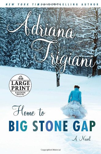 Imagen de archivo de Home to Big Stone Gap: A Novel (Random House Large Print) a la venta por Front Cover Books