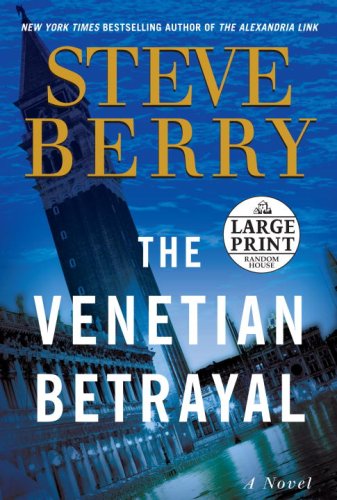 Stock image for The Venetian Betrayal: A Novel (Cotton Malone) for sale by SecondSale