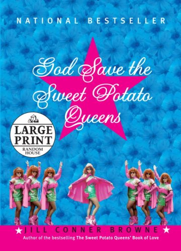 Beispielbild fr God Save the Sweet Potato Queens zum Verkauf von Better World Books