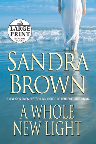 A Whole New Light - Brown, Sandra