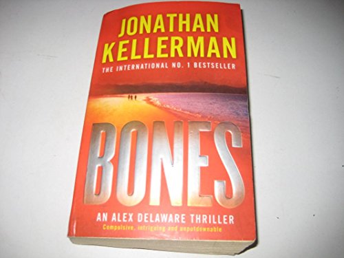 Bones (Alex Delaware, No. 23) (9780739328101) by Kellerman, Jonathan