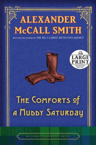 Stock image for The Comforts of a Muddy Saturday for sale by ThriftBooks-Atlanta