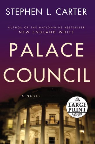 9780739328132: Palace Council [LARGE PRINT]