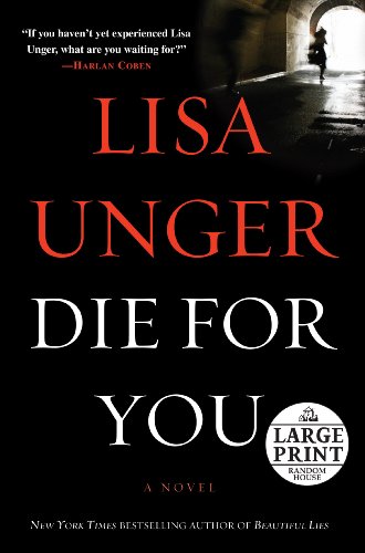 9780739328545: Die For You: A Novel
