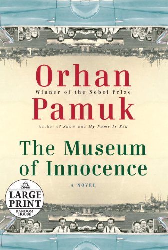 9780739328606: The Museum of Innocence (Large Print)