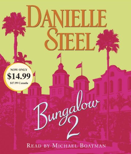 Imagen de archivo de Bungalow 2 (Danielle Steel) a la venta por HPB-Movies