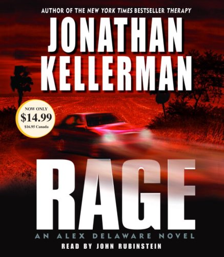 Rage (Alex Delaware, No. 19) (9780739329139) by Kellerman, Jonathan