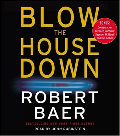 Stock image for Blow the House Down: A Novel for sale by Wonder Book