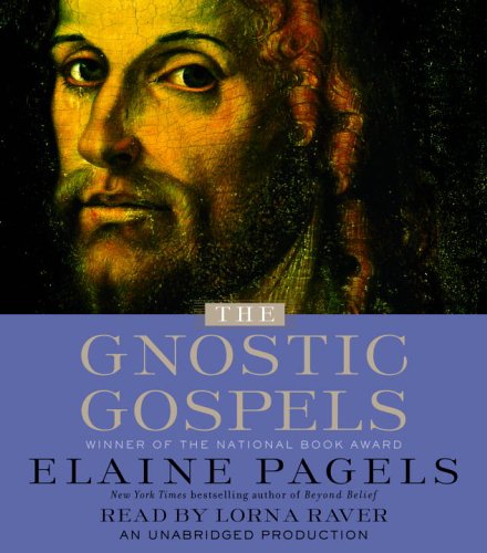 Stock image for The Gnostic Gospels: A Startling Account of the Meaning of Jesus and The Origin of Christianity Based on Gnostic Gospels and Other Secret Texts for sale by HPB-Emerald