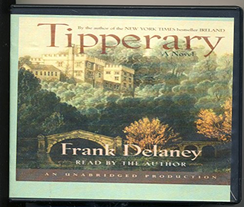 Stock image for Tipperary: A Novel of Ireland for sale by SecondSale