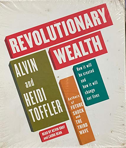 Revolutionary Wealth (9780739333747) by Toffler, Alvin; Toffler, Heidi