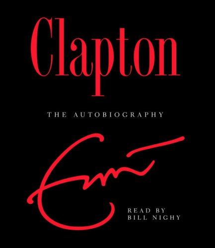 Beispielbild fr Clapton: The Autobiography zum Verkauf von HPB-Movies