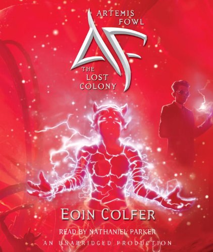 Stock image for The Lost Colony (Artemis Fowl, Book 5) for sale by Front Cover Books