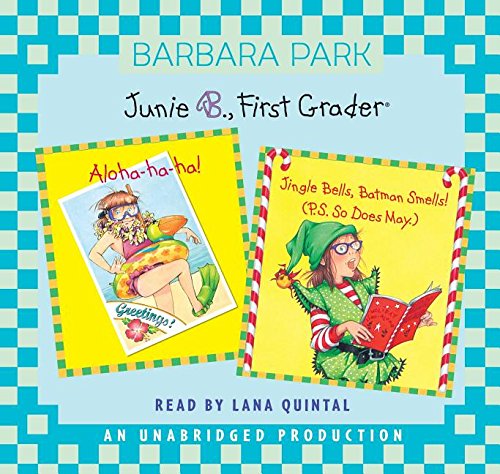 Imagen de archivo de Junie B., First Grader: Aloha-Ha-Ha; Junie B., First Grader: Jingle Bells, Batman Smells! (P.S. So Does May): Junie B. Jones a la venta por The Yard Sale Store