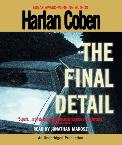 Stock image for The Final Detail: A Myron Bolitar Novel for sale by Ergodebooks