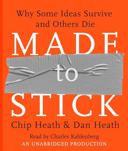 Imagen de archivo de Made to Stick: Why Some Ideas Survive and Others Die a la venta por Seattle Goodwill