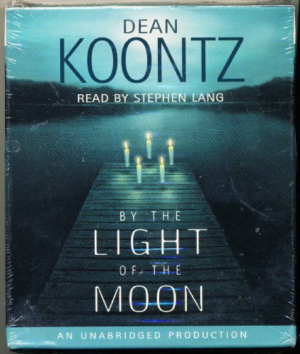 9780739341391: By the Light of the Moon (Dean Koontz)