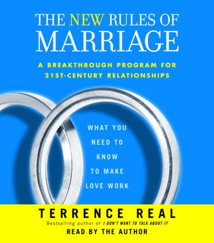 Beispielbild fr The New Rules of Marriage: What You Need to Know to Make Love Work zum Verkauf von SecondSale