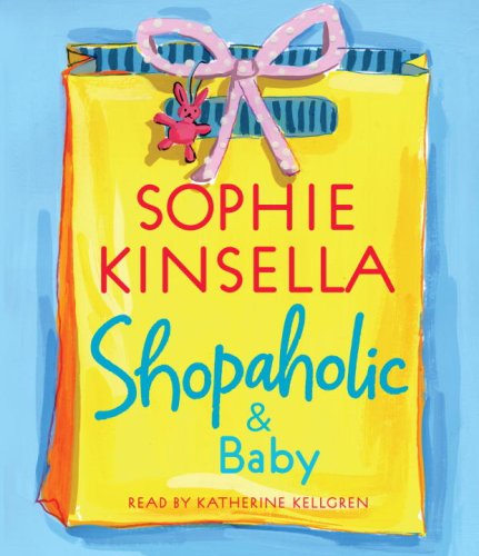 Imagen de archivo de Shopaholic & Baby (Shopaholic Series) a la venta por Half Price Books Inc.